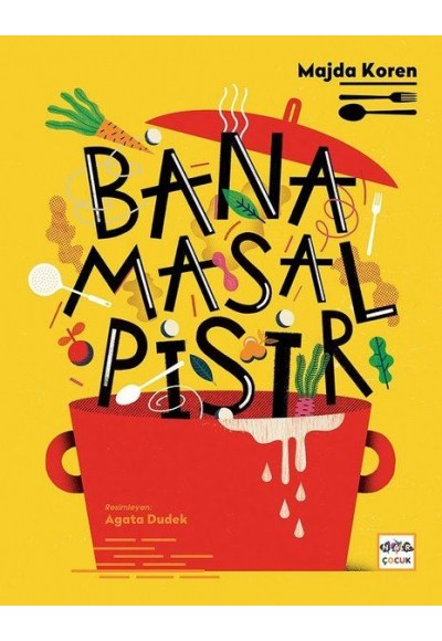 Bana Masal Pişir