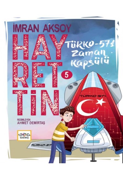 Hayrettin-5 Türko-571 Zaman Kapsülü