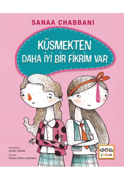 Küsmekten Daha İyi Bir Fikrim Var (Ciltli)
