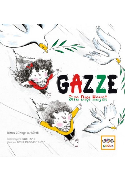 Gazze Sıra Dışı Hayat