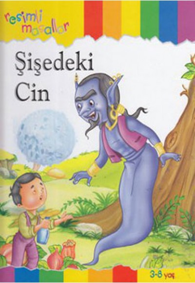 Resimli Masallar - Şişedeki Cin (Ciltli)