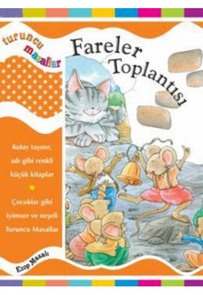 Turuncu Masallar Fareler Toplantısı (Ciltli)