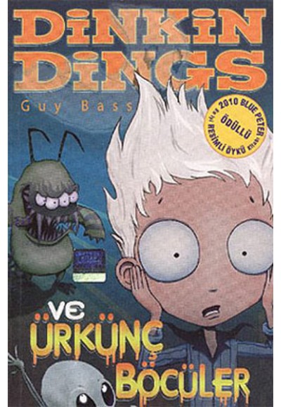 Dinkin Dings ve Ürkünç Böcüler