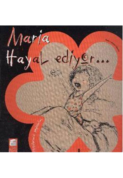 Hislerimizi Paylaşalım - Maria Hayal Ediyor...