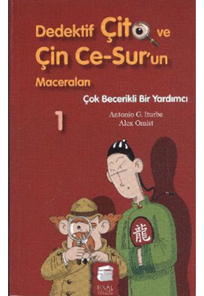 Dedektif Çito ve Çin Ce Surun Maceraları 1 - Çok Becerikli Bir Yardımcı