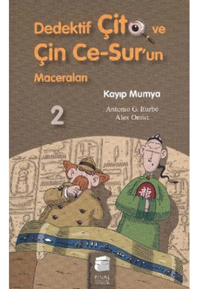 Dedektif Çito ve Çin Ce Surun Maceraları 2 - Kayıp Mumya