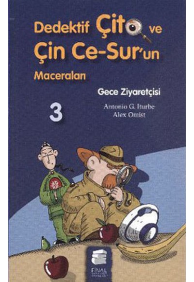 Dedektif Çito ve Çin Ce Surun Maceraları 3 - Gece Ziyaretçisi