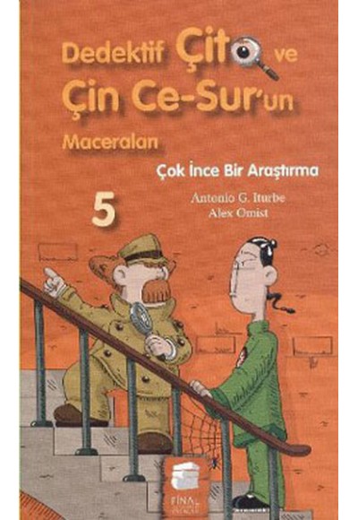 Dedektif Çito ve Çin Ce Surun Maceraları 5 - Çok İnce Bir Araştırma