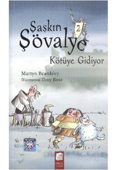 Şaşkın Şövalye 2 - Kötüye Gidiyor