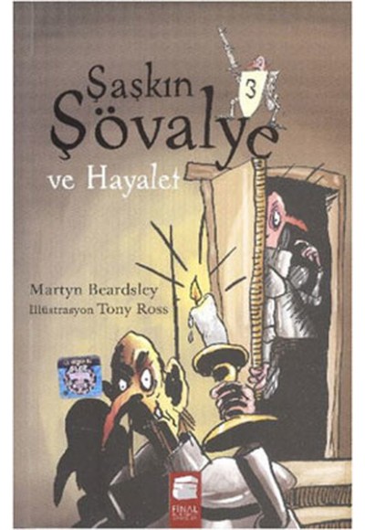 Şaşkın Şövalye 3 - Ve Hayalet