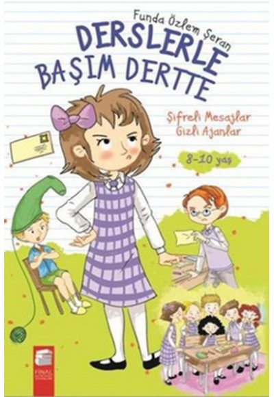 Derslerle Başım Dertte 1 - Şifreli Mesajlar Gizli Ajanlar