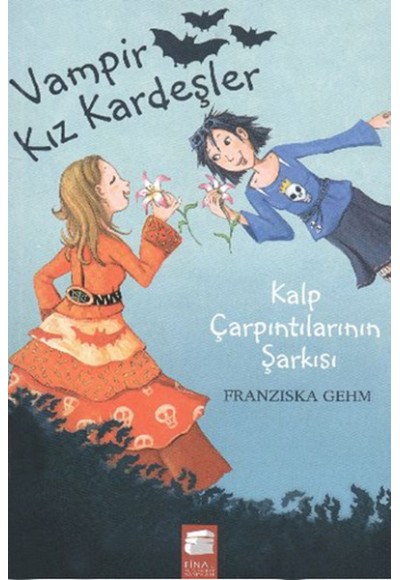 Vampir Kız Kardeşler 4 - Kalp Çarpıntılarının Şarkısı
