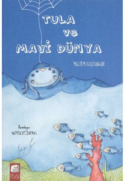 Tula ve Mavi Dünya