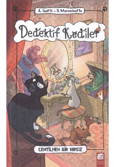 Dedektif Kediler -  Centilmen Bir Hırsız