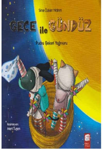Gece ile Gündüz - Pudra Şekeri Yağmuru