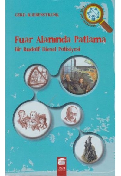 Fuar Alanında Patlama Bir Rudolf Diesel Polisiyesi
