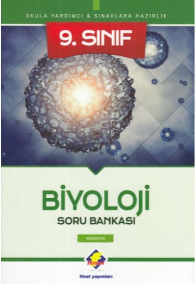 Final 9.Sınıf Biyoloji Soru Bankası (Yeni)