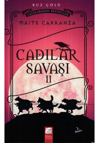Cadılar Savaşı II Buz Çölü