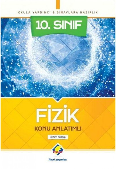 Final 10. Sınıf Fizik Konu Anlatımlı (Yeni)