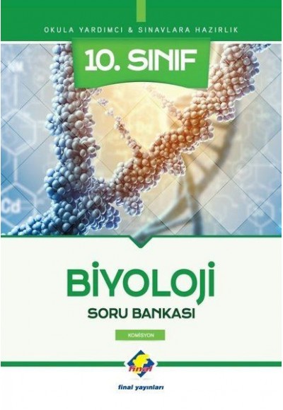 Final 10.Sınıf Biyoloji Soru Bankası (Yeni)
