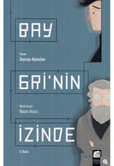 Bay Gri’nin İzinde