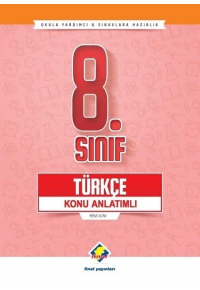 Final 8.Sınıf Türkçe Konu Anlatımlı (Yeni)