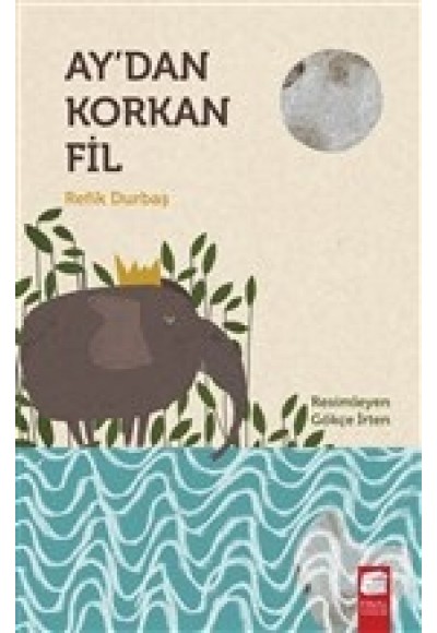 Ay'dan Korkan Fil