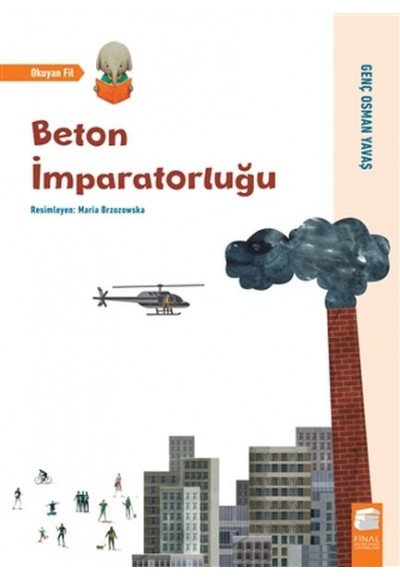 Beton İmparatorluğu - Okuyan Fil