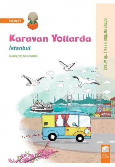 Karavan Yollarda - İstanbul