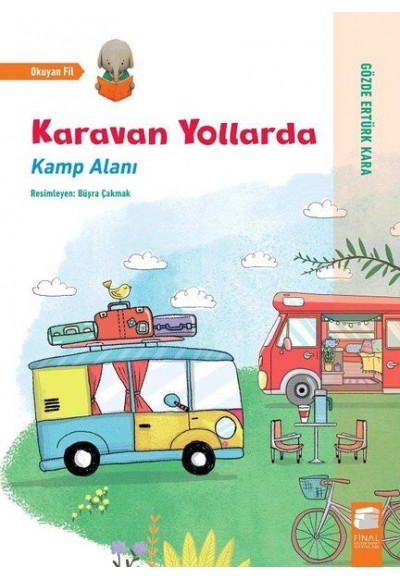 Karavan Yollarda - Kamp Alanı