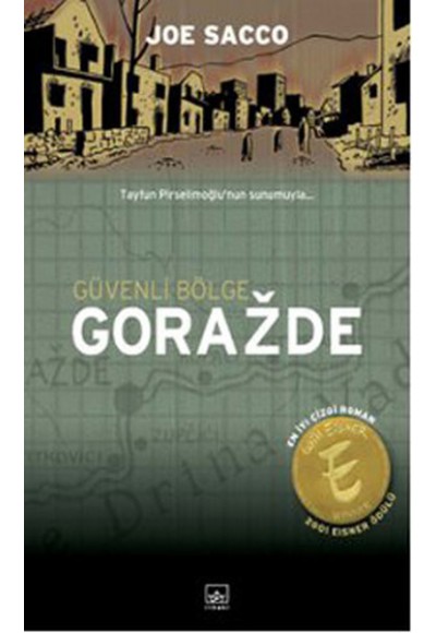 Güvenli Bölge Gorazde  Doğu Bosna'da Savaş (1992-1995)
