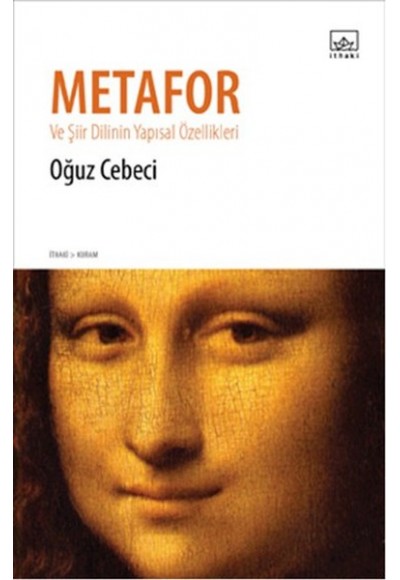 Metafor  Ve Şiir Dilinin Yapısal Özellikleri