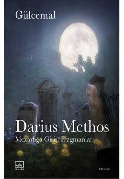 Darius Methos  Mezarlığa Giriş: Fragmanlar