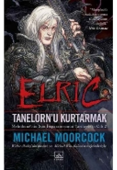 Elric Tanelorn’u Kurtarmak