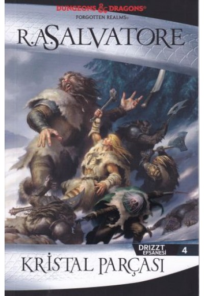 Drizzt Efsanesi 4 - Kristal Parçası