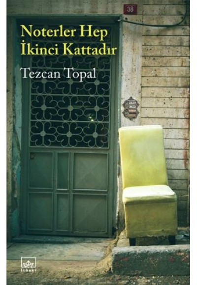 Noterler Hep İkinci Kattadır