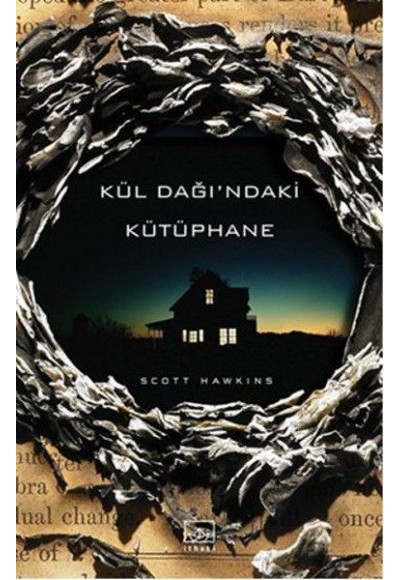 Kül Dağı'ndaki Kütüphane
