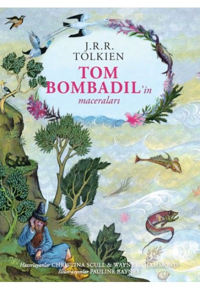 Tom Bombadil’in Maceraları (Ciltli - Özel Edisyon)