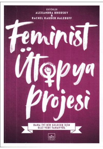 Feminist Ütopya Projesi