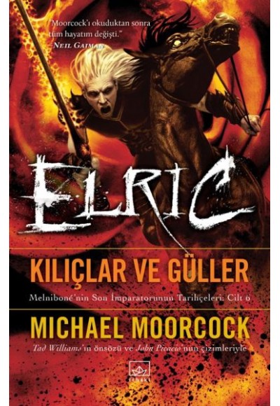 Elric Kılıçlar ve Güller