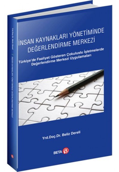 İnan Kaynakları Yönetiminde Değerlendirme Merkezi