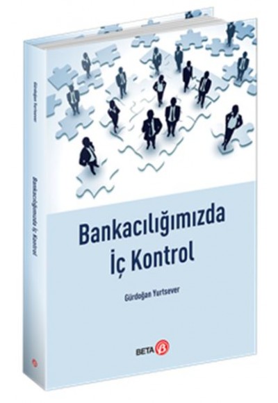 Bankacılığımızda İç Kontrol