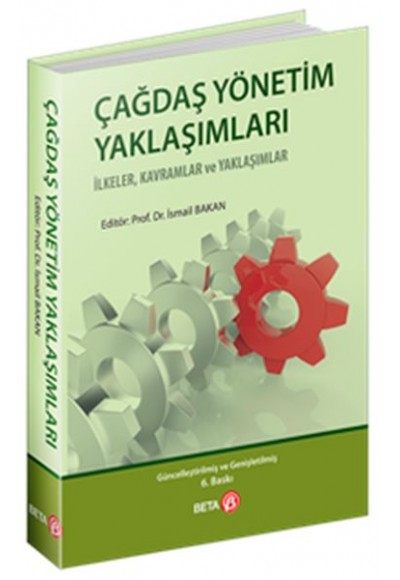 Çağdaş Yönetim Yaklaşımları