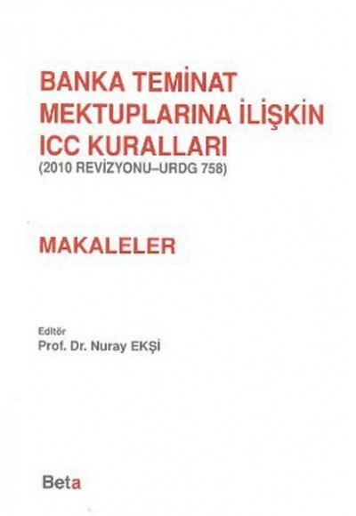 Banka Teminat Mektuplarına İlişkin ICC Kuralları - Makaleler