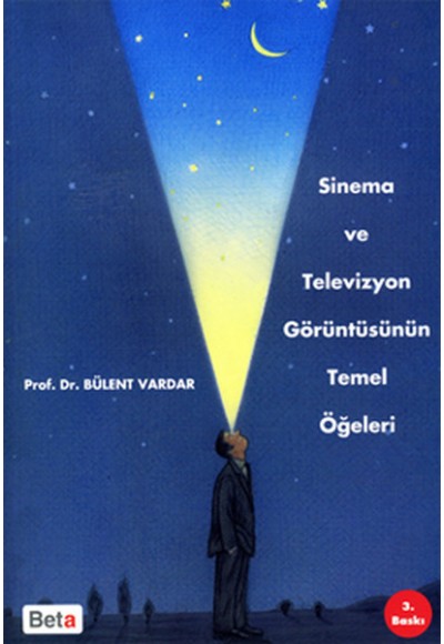 Sinema ve Televizyon Görüntüsünün Temel Öğeleri