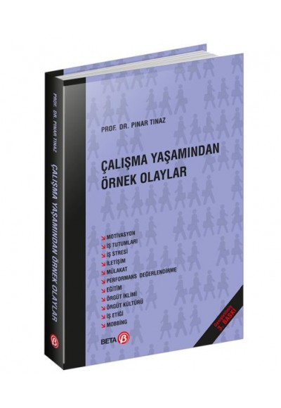 Çalışma Yaşamında Örnek Olaylar