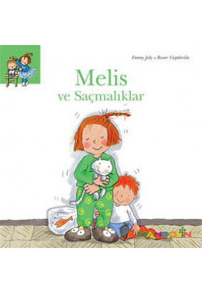 Melis ve Saçmalıklar