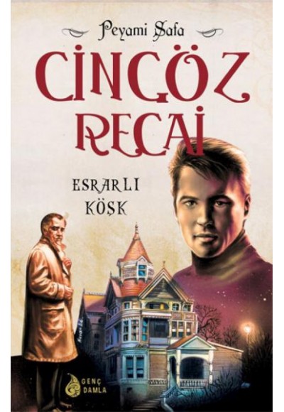 Cingöz Recai 04 Esrarlı Köşk