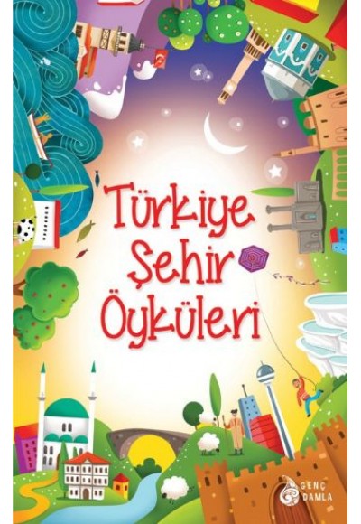 Türkiye Şehir Öyküleri