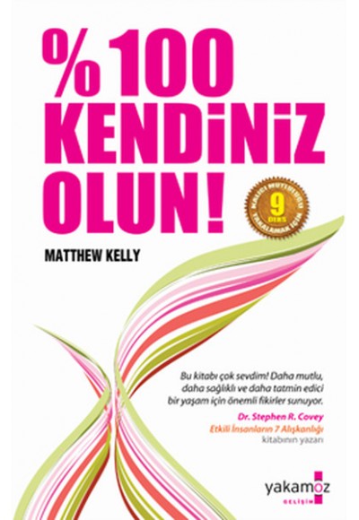 %100 Kendiniz Olun!